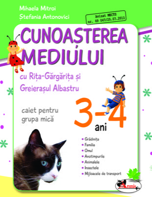 Cunoasterea mediului cu Rita Gargarita si Greierasul Albastru - (caiet) grupa mica 3-4 ani