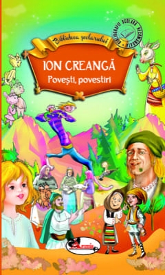 Povesti, povestiri - Ion Creanga