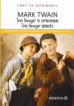 Tom Sawyer in strainatate/Tom Sawyer detectiv