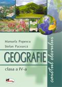 Geografie clasa a IV-a. Caietul elevului