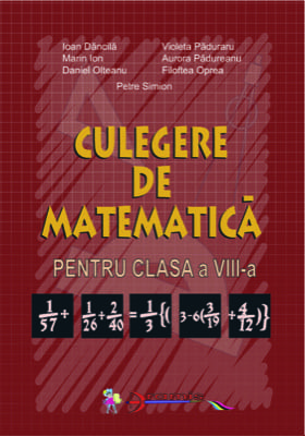 Culegere de matematica. Clasa a VIII-a