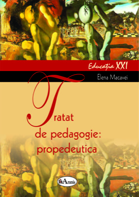 Tratat de pedagogie: propedeutica