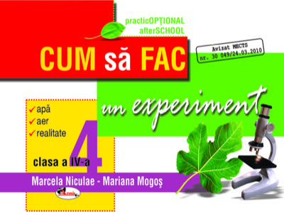 Cum sa fac un experiment, clasa a IV-a