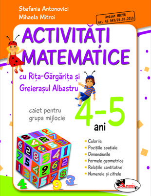 Activitati matematice cu Rita Gargarita si Greierasul Albastru - (caiet) grupa mijlocie 4-5 ani
