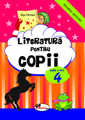 Literatura pentru copii, clasa a IV-a