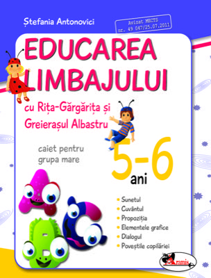 Educarea limbajului cu Rita Gargarita si Greierasul Albastru, 5-6 ani