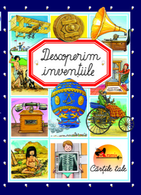 Descoperim inventiile 