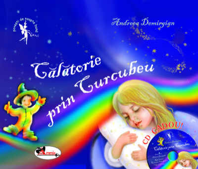 Calatorie prin curcubeu (CD inclus)