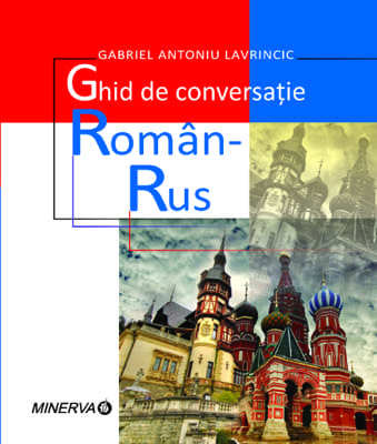 Ghid de conversatie Roman-Rus