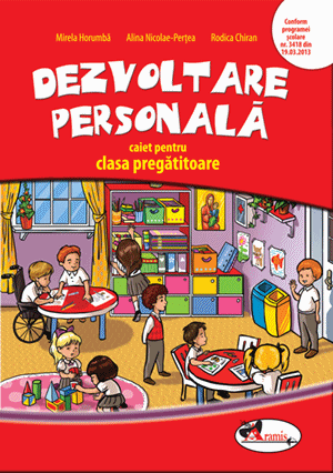 Dezvoltare personală – caiet pentru clasa pregătitoare