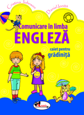 Comunicare in limba engleza. Caiet pentru gradinita