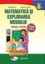 {Matematica si explorarea mediului. Manual clasa a II-a(contine editie digitala)}