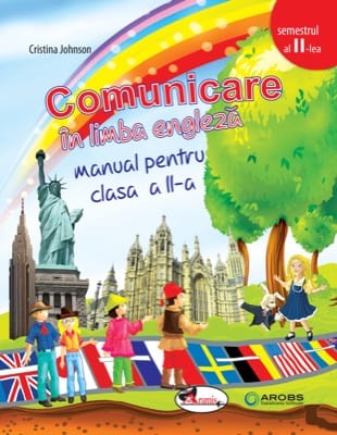 Comunicare in limba engleza. Manual clasa a II-a, partea a II-a(contine editie digitala)