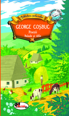 Poezii. Balade si idile - G. Cosbuc