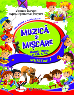 Muzica si miscare. Manual clasa a II-a(contine editie digitala)