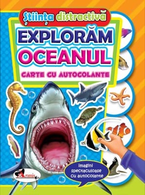 Exploram oceanul. Carte cu autocolante