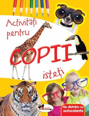 Ne distram cu autocolante. Activitati pentru copii isteti