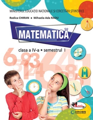 Matematica. Manual clasa a IV-a (contine editie digitala)