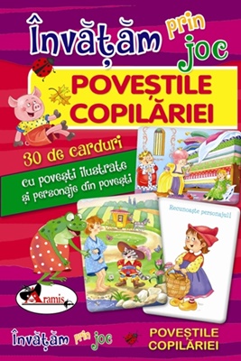 Invatam  prin joc – Povestile copilariei