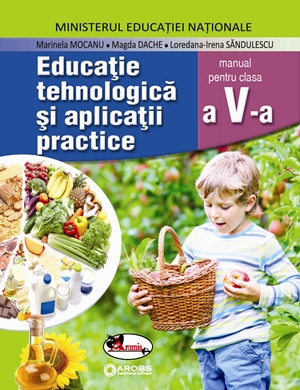 Educatie tehnologica si aplicatii practice cls a V-a