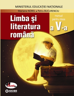 Limba si literatura romana, manual pentru clasa a V-a