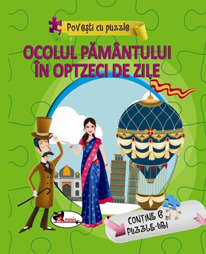 Povesti Cu Puzzle Ocolul Pamantului In 80 De Zile