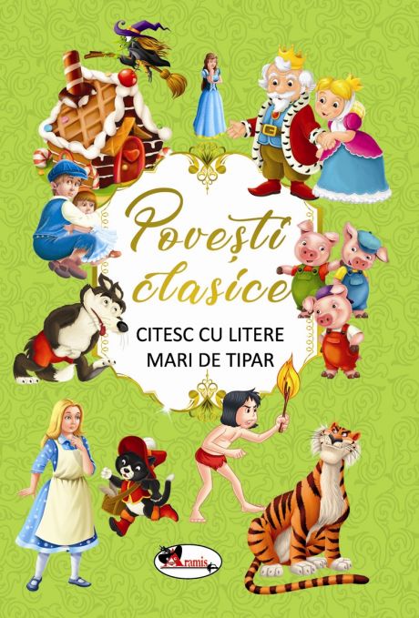 Povesti clasice. Citesc cu litere mari de tipar