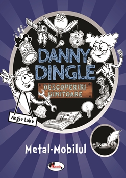 Danny Dingle - Metal-Mobilul