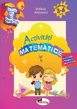 Caietul meu de gradinita - Activitati matematice, 3-4 ani