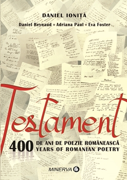 Testament. 400 de ani de poezie romaneasca/400 years of romanian poetry