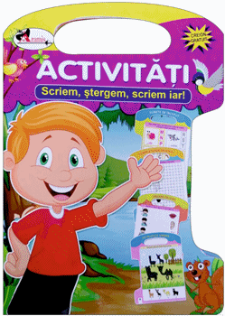 ACTIVITATI. Scriem, stergem, scriem iar!