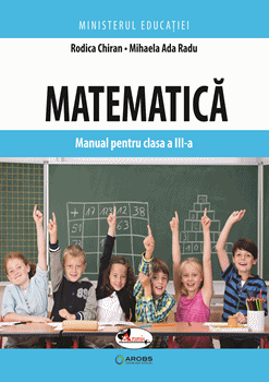 Matematica. manual pentru clasa a III-a