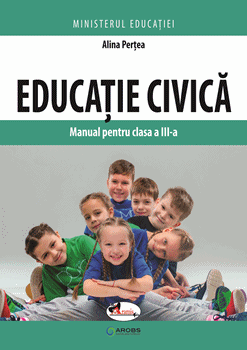 Educatie civica. Manual pentru clasa a III-a