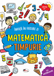 Invata in fiecare zi matematica timpurie 4+