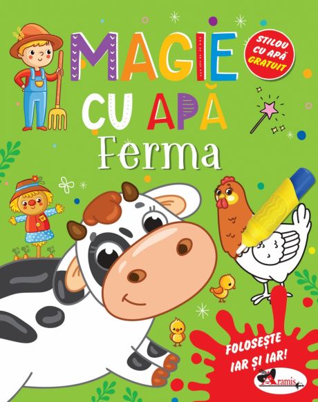 MAGIE CU APĂ. FERMA