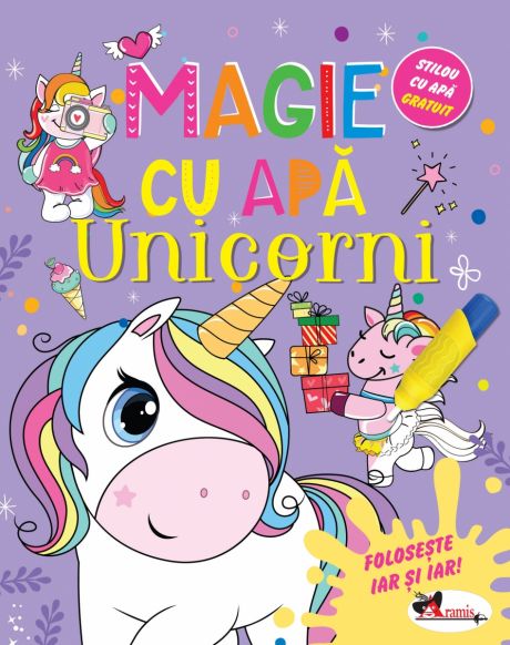 MAGIE CU APĂ. UNICORNI